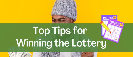Лучшие советы для выигрыша в лотерею