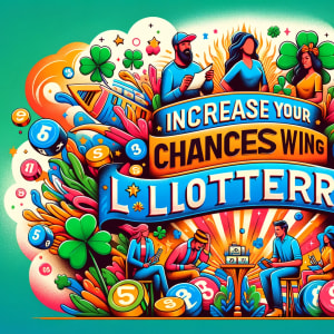 Увеличьте свои шансы на выигрыш в лотерею